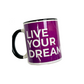 Live Your Dream Mug